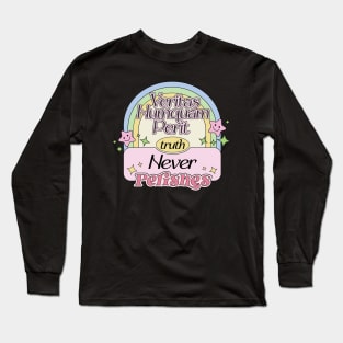 Truth Never Perishes in Latin Phrase Veritas Numquam Perit Long Sleeve T-Shirt